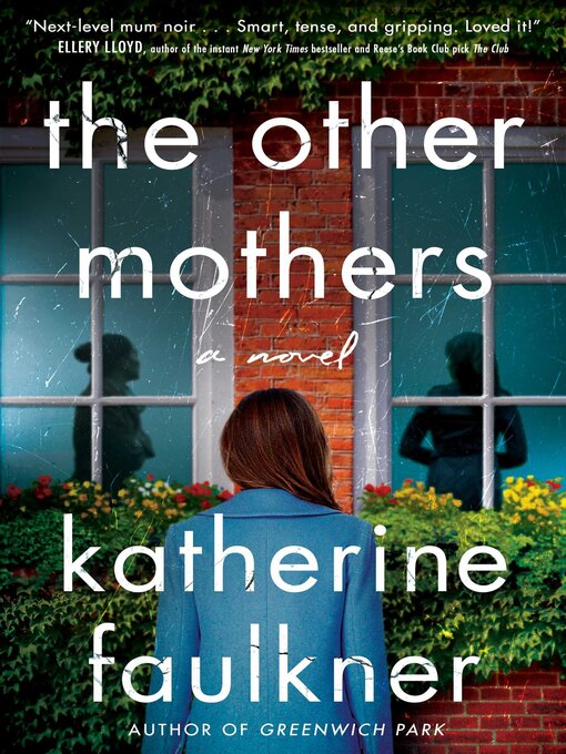 Title details for The Other Mothers by Katherine Faulkner - Wait list